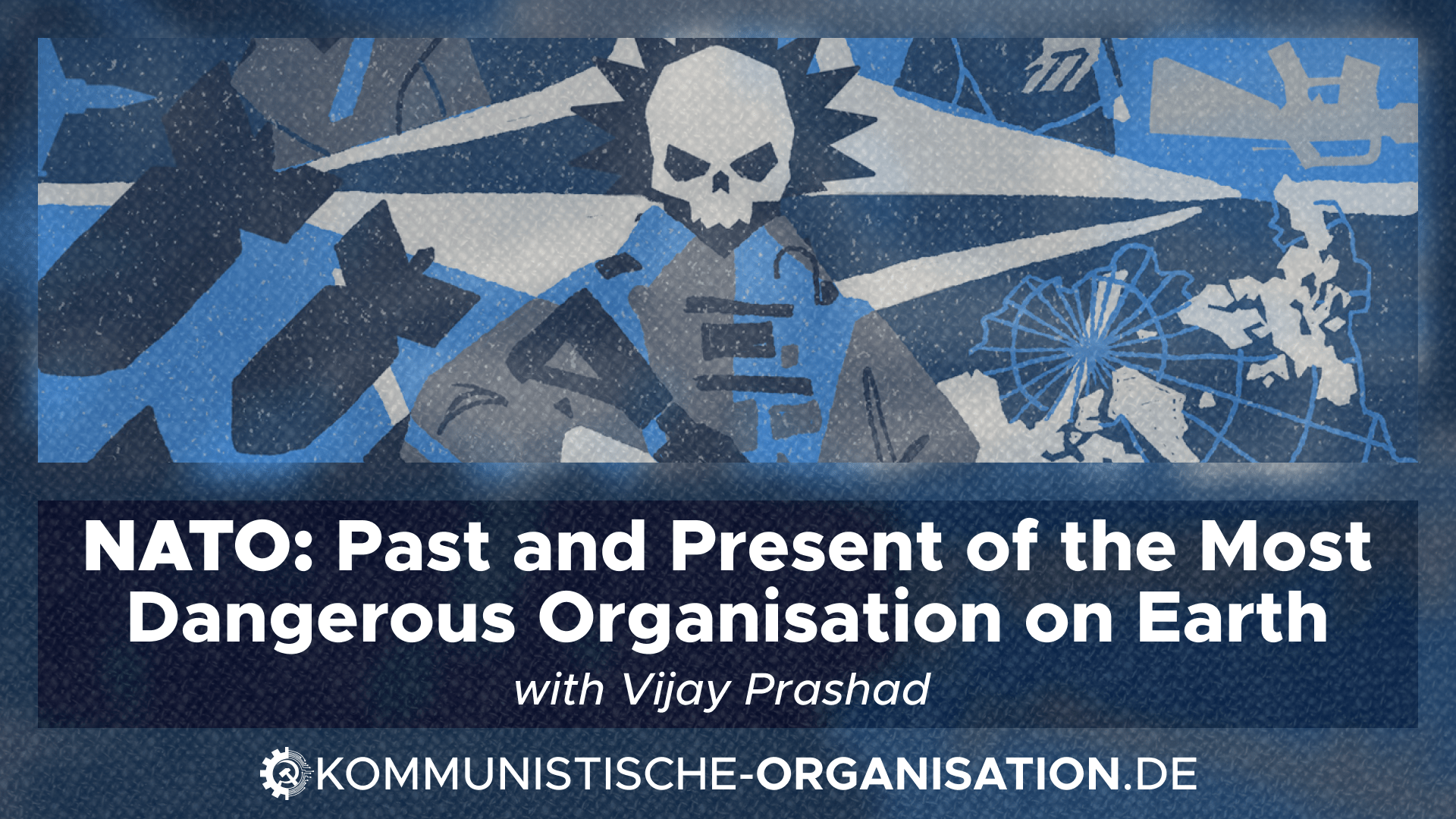 NATO: Past and Present of the Most Dangerous Organisation on Earth