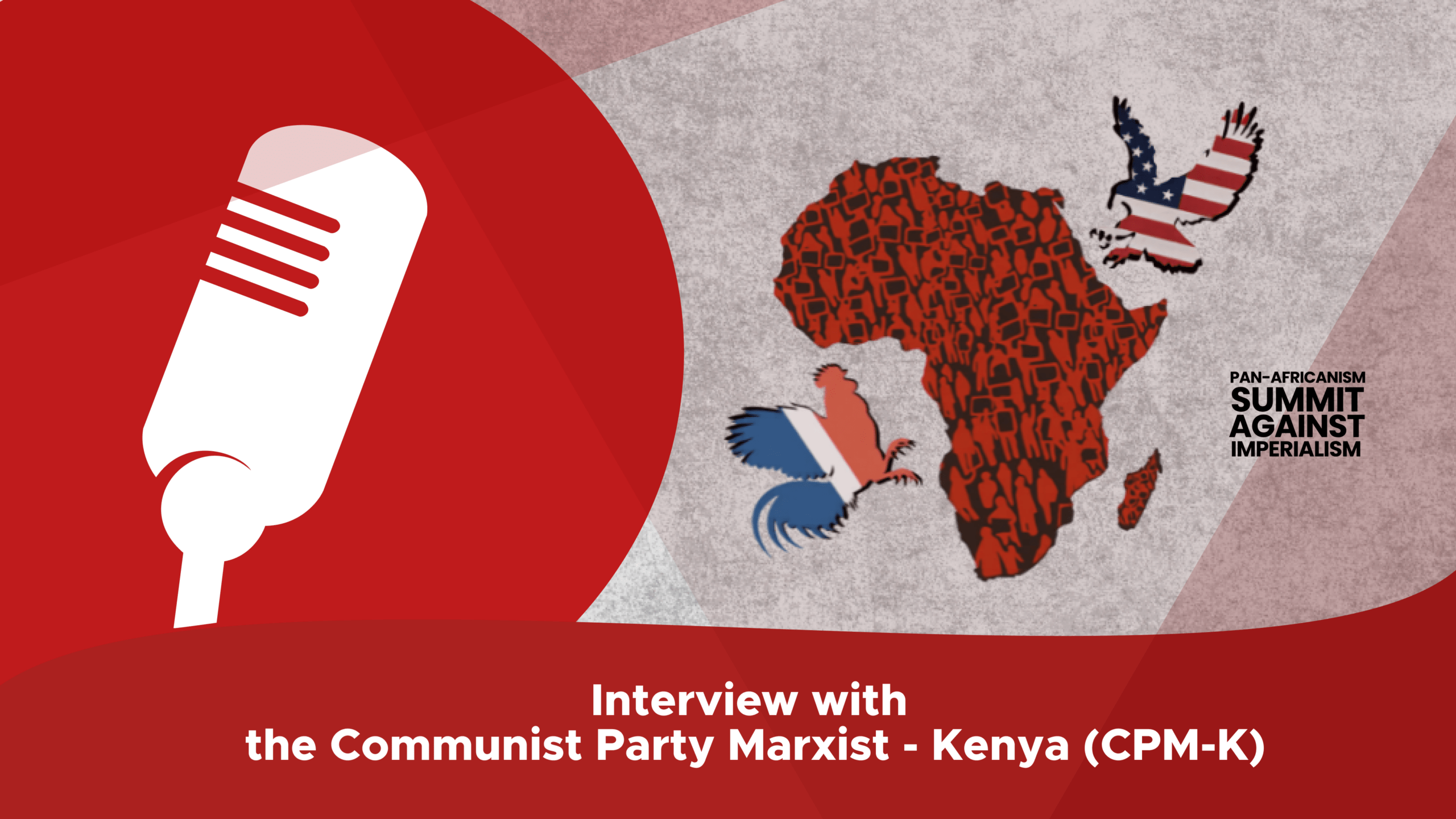 Interview with the Communist Party Marxist – Kenya (CPM-K)